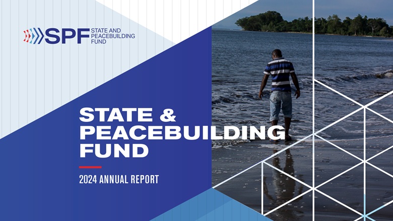 Cover of State and Peacebuilding Fund 2024 Annual Report