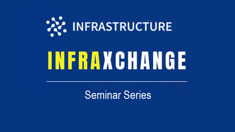 InfraXchange seminar series