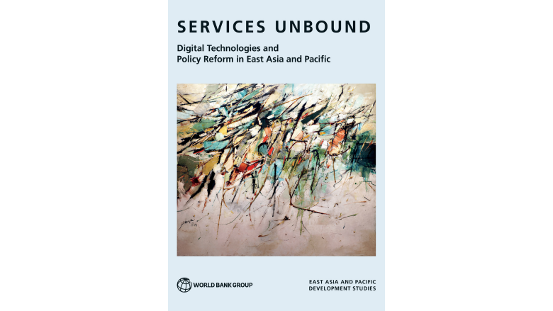 Services Unbound Book EAPCE World Bank