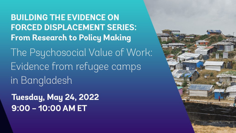 The Psychosocial Value of Work: Evidence from Refugee Camps in Bangladesh